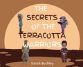 Secrets of the Terracotta Warriors