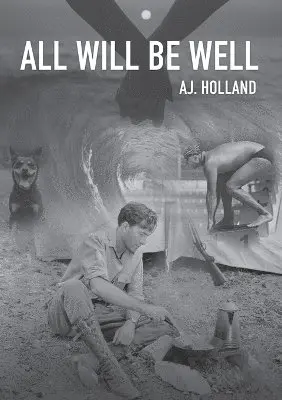 Aj Holland - All Will Be Well, Häftad. Tillgänglighet: Lägg i varukorg
