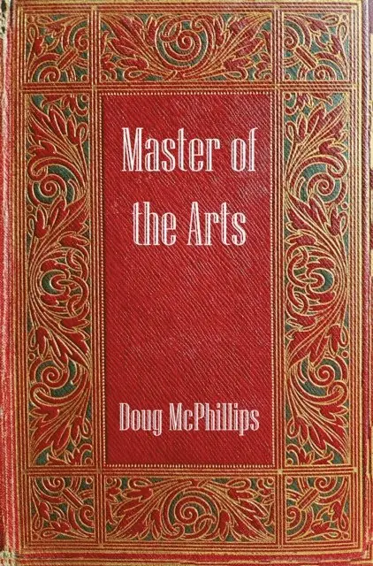 Doug McPhillips - Master of The Arts, E-bok. Tillgänglighet: Lägg i varukorg
