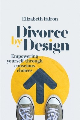 Elizabeth Fairon - Divorce by Design, Häftad. Tillgänglighet: Lägg i varukorg