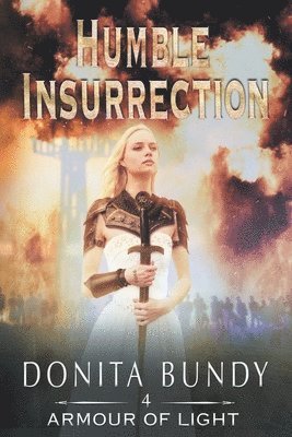 Donita Bundy - Humble Insurrection, Häftad