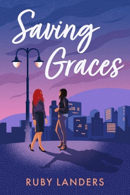 Ruby Landers - Saving Graces, E-bok