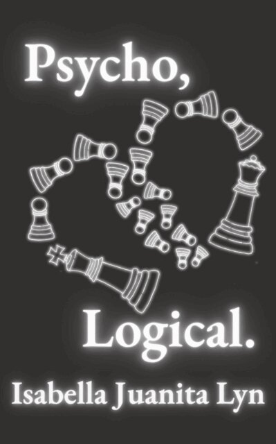 Isabella Juanita Lyn - Psycho, Logical, E-bok. Tillgänglighet: Lägg i varukorg