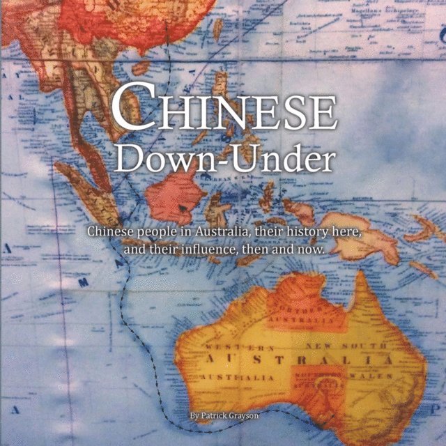 Patrick Grayson - Chinese Down-Under, E-bok