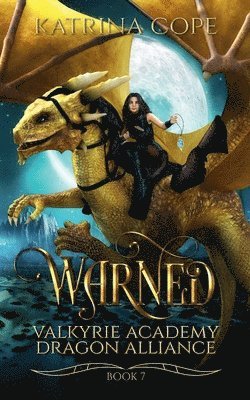 Katrina Cope - Warned, Häftad