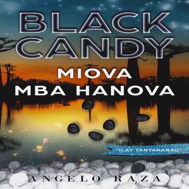 Angelo Raza - Black Candy, MIOVA MBA HANOVA, E-bok. Tillgänglighet: Lägg i varukorg