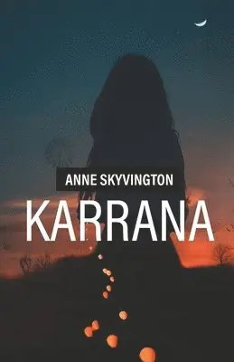 Anne Skyvington - Karrana, Häftad. Tillgänglighet: Tillfälligt slut