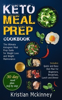 Keto Meal Prep Cookbook