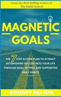 Magnetic Goals