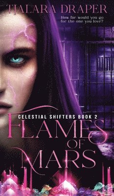 Tjalara Draper - Flames of Mars, Inbunden. Tillgänglighet: Lägg i varukorg