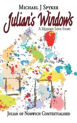 Michael J Spyker - Julian's Windows, Häftad. Tillgänglighet: Lägg i varukorg