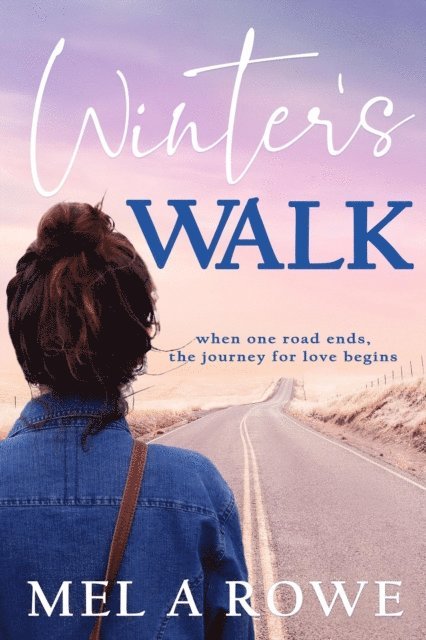 Mel A Rowe - Winter's Walk, E-bok. Tillgänglighet: Lägg i varukorg