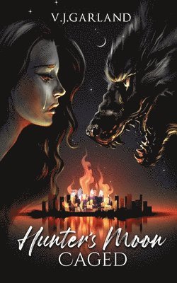 Vanessa J Garland - Hunter's Moon, Häftad