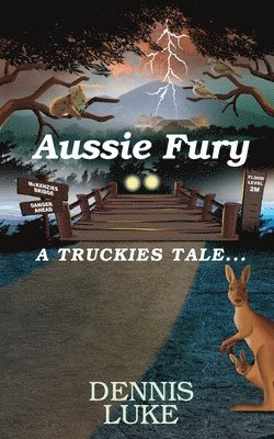Dennis Luke - Aussie Fury, Häftad