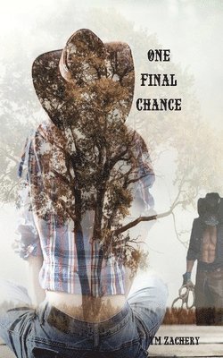Ym Zachery - One Final Chance, Häftad