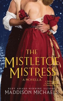 Maddison Michaels - Mistletoe Mistress, Häftad