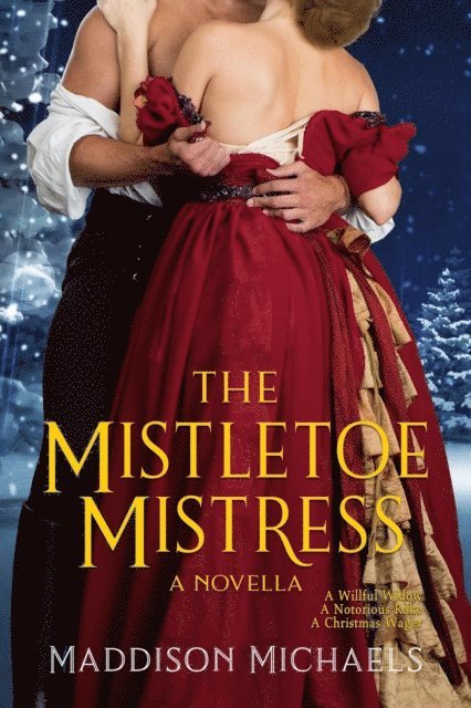 Maddison Michaels - Mistletoe Mistress, E-bok