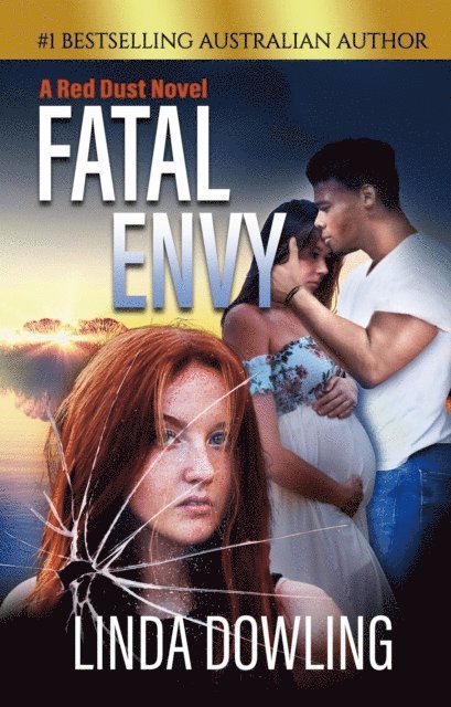 Linda Dowling, Juliette Lachemeier - Fatal Envy, E-bok