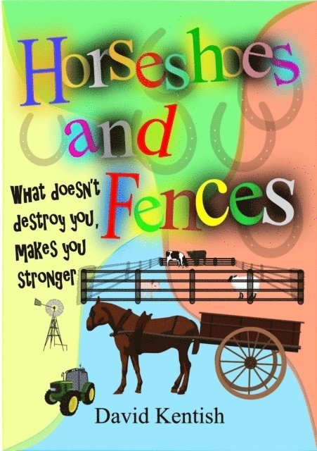 David Kentish - Horseshoes and Fences, E-bok. Tillgänglighet: Lägg i varukorg