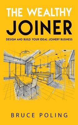 Bruce Poling - Wealthy Joiner, Häftad