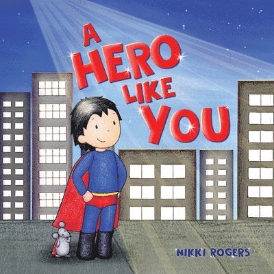Nikki Rogers - Hero Like You, Häftad