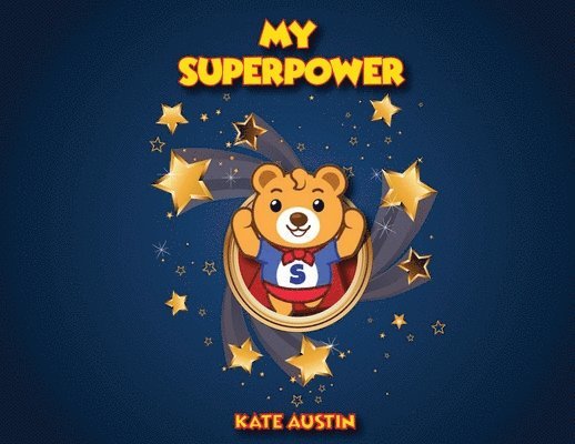 Kate Austin - My Superpower, Häftad. Tillgänglighet: Tillfälligt slut