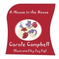 Mouse in the House