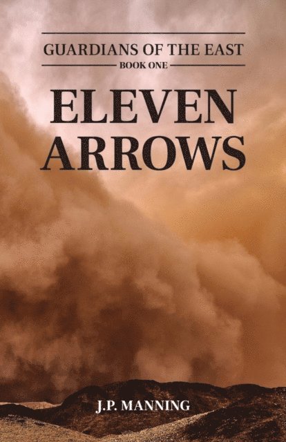 J.P. Manning - Eleven Arrows, E-bok