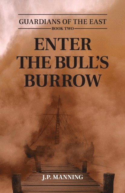 J.P. Manning - Enter the Bull's Burrow, E-bok