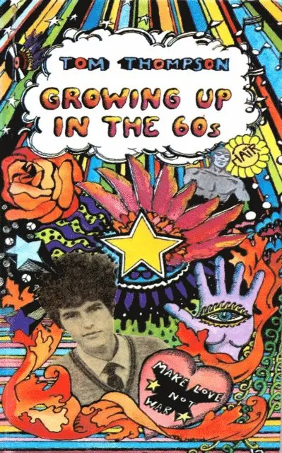 Tom Thompson - Growing Up in the 60s, E-bok. Tillgänglighet: Lägg i varukorg