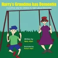 Nela Allan - Harry's Grandma has Dementia, Häftad. Tillgänglighet: Lägg i varukorg