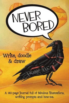 Lindy Cameron - Never Bored: Write, Doodle & Draw, Häftad