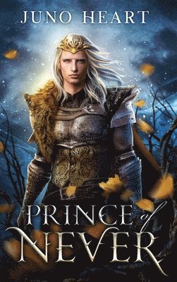Juno Heart - Prince of Never, Inbunden. Tillgänglighet: Lägg i varukorg