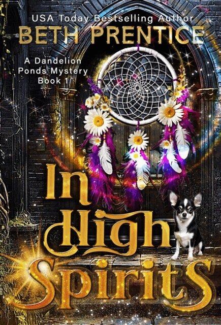 Beth Prentice - In High Spirits, E-bok