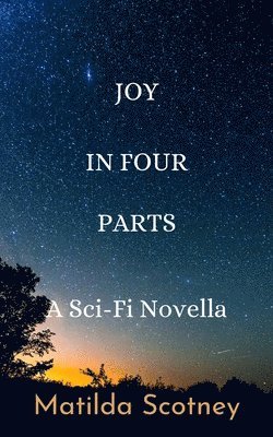 Joy In Four Parts