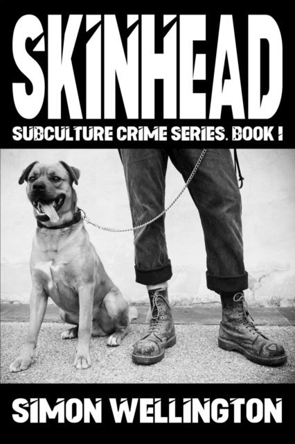 Simon Wellington - Skinhead, E-bok