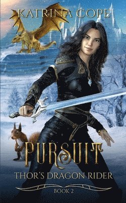 Katrina Cope - Pursuit, Häftad