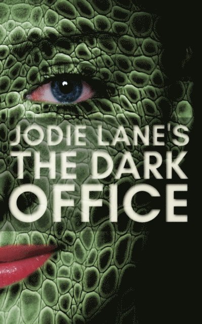 Jodie Lane - Dark Office, E-bok