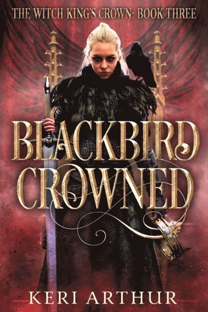Keri Arthur - Blackbird Crowned, E-bok