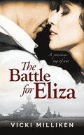 The Battle for Eliza
