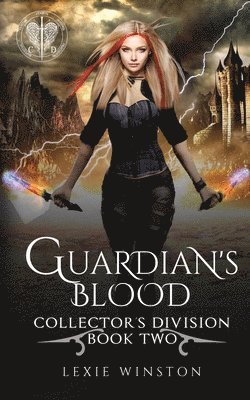 Lexie Winston - Guardian's Blood, Häftad. Tillgänglighet: Lägg i varukorg