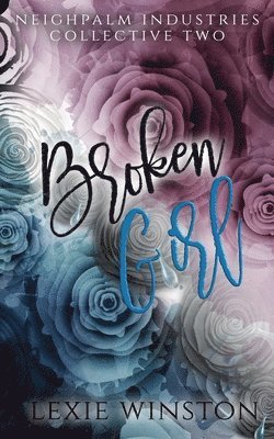 Lexie Winston - Broken Girl, Häftad. Tillgänglighet: Lägg i varukorg