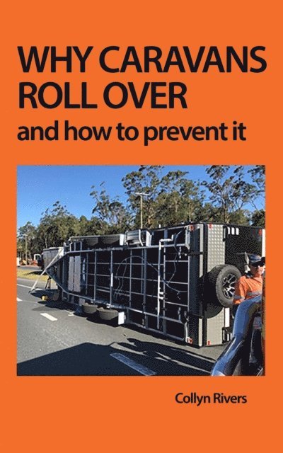 Collyn Rivers - Why Caravans Roll Over, E-bok