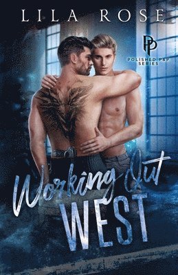 Working Out West