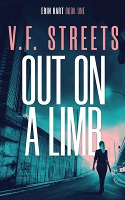 V F Streets - Out on a Limb, Häftad