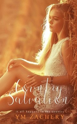 Y M Zachery - Country Salvation, Häftad