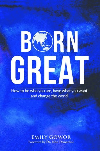 Emily Gowor - Born Great, E-bok