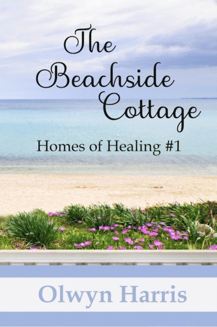 Olwyn Harris - Beachside Cottage, E-bok