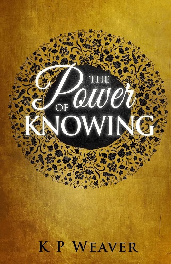 K P Weaver - Power of Knowing, Häftad