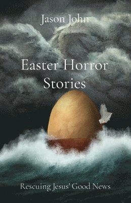 Jason John - Easter Horror Stories, Häftad